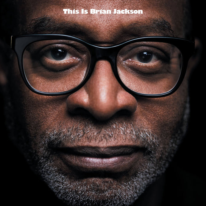 Legendary American musician Brian Jackson announces his first solo album in over 20 years