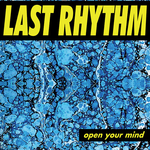 Artist: Last Rhythm
Title:  Open your mind
Label: Groovin - Import
Cat: ELV001
Format: 12