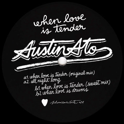 Artist: Austin Ato Title: When Love is Tender Label: Phonica white Cat: PHONICAWHITE024 Format: 12