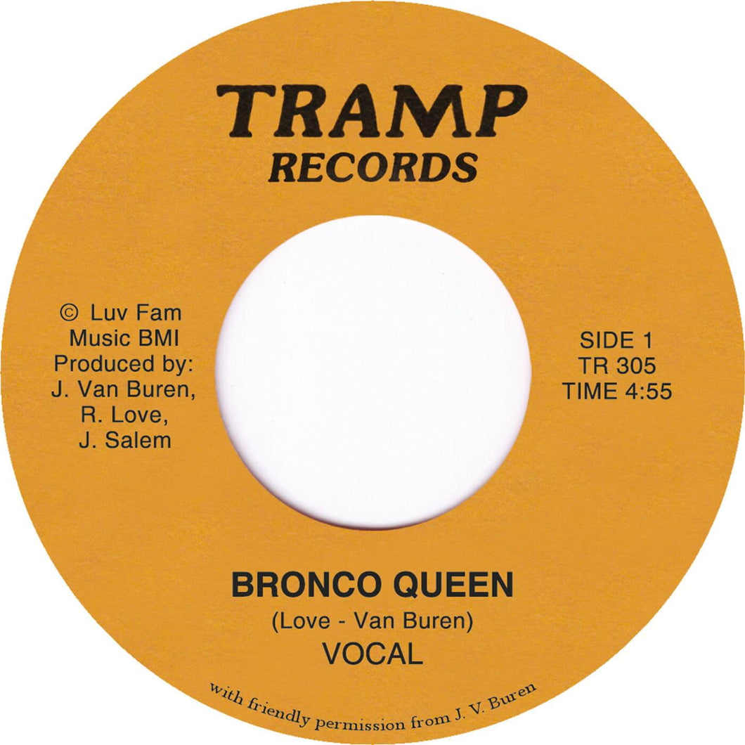 Artist: Bronco Queen Title: Van Buren Format: Limited 7”  Label: Tramp Records Germany  Available at Musenki.co.uk