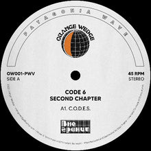 Load image into Gallery viewer, Artist: Code 6 Title: Second Chapter ( reissue) Label: Orange Wedge Italy Cat:OW 001PWV Format: 12” Repress Released: 13 Sept 22
