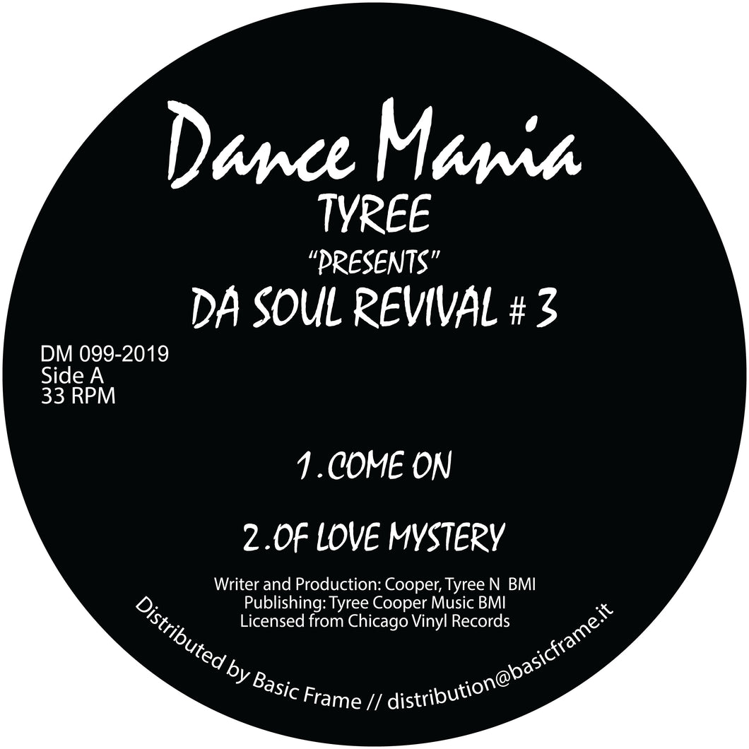 Tyree: Da Soul Revival #3