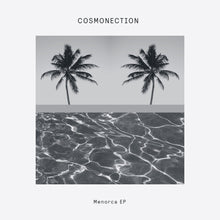 Load image into Gallery viewer, Cover art_COSMONECTION_ MENORCA EP (+SESSION VICTIM REMIX) Cat: DOG70 Format: 12” vinyl available at MUSNEKI Records 
