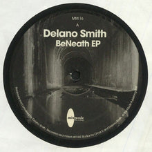 Load image into Gallery viewer, Delano Smith : Beneath EP
