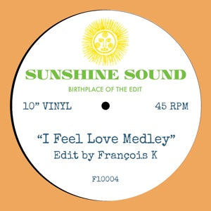 SUNSHINE STATE: I Feel Love Medley \ Faster and Faster Medley: LIMITED IMPORT 10