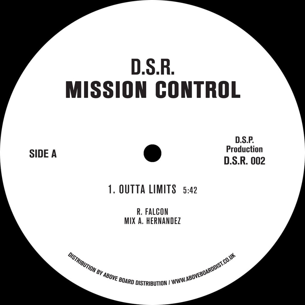   Artist: Mission Control Title:  Outta Limits Label: Deep South Recordings Cat: DSR002BLACK Format: 12” Vinyl Repress Genre: Deep House \  House Available at Musenki.co.uk 