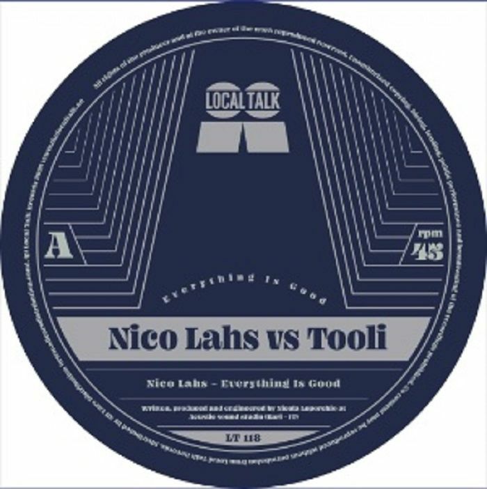 Artist: Nico Lans vs Tooli  Title: Everything is Good Label: Local Talk Cat: LT118 Format: Limited Import 12