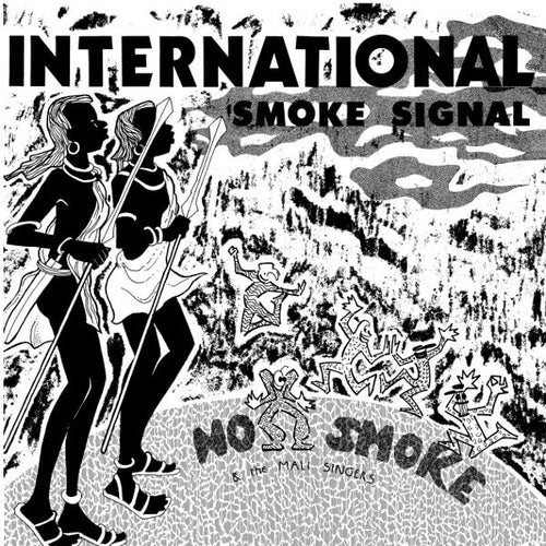 Cover Image_Artist: No Smoke Title: International Smoke Signals  Cat NO:  Format: Clear Vinyl Repress 2x12 ” Available at MUSENKI®