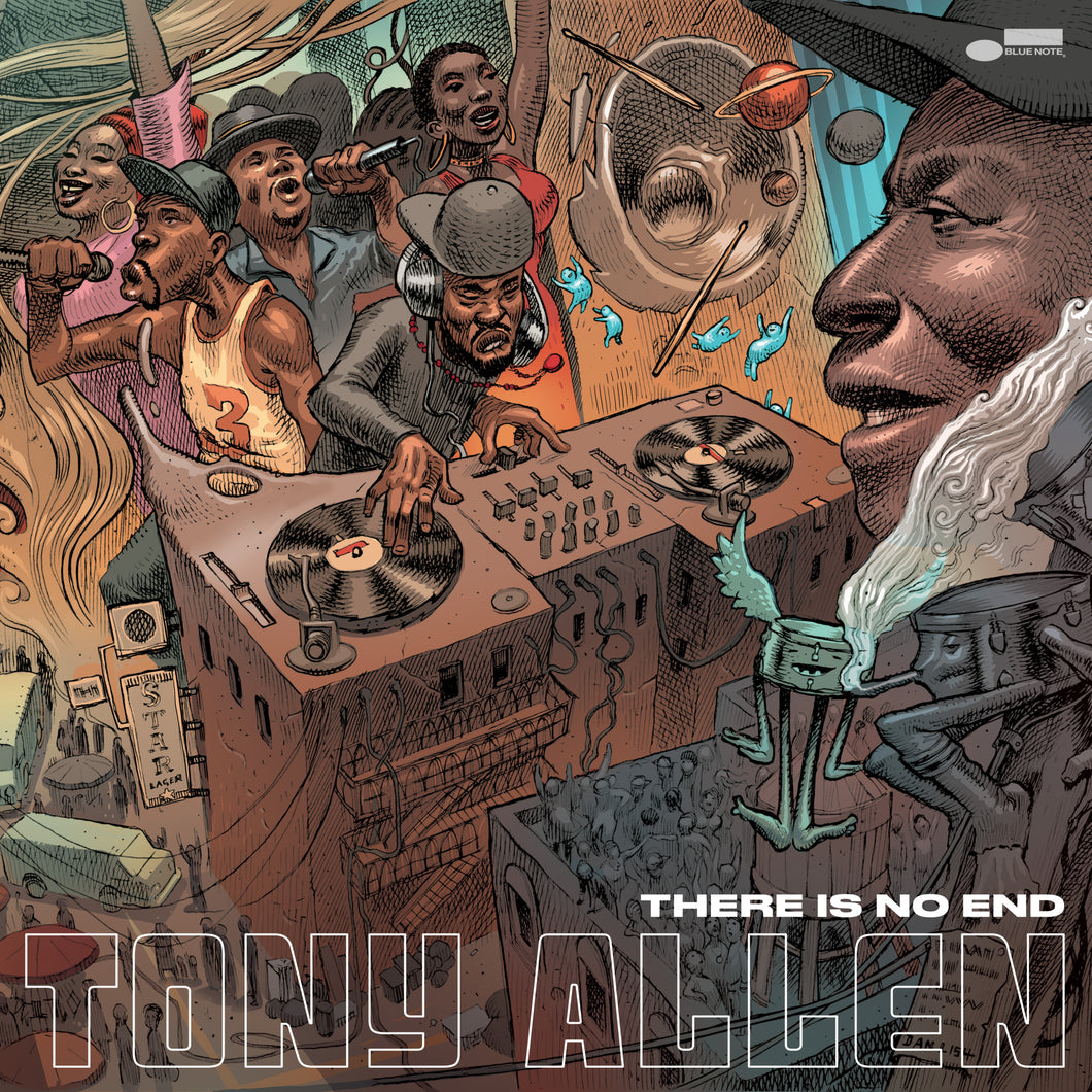 Tony Allen: There Is No End