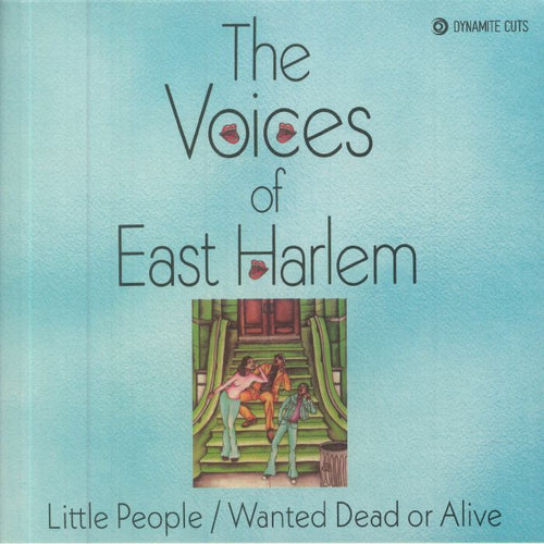 Artist: The Voices of East Harlem Title: Wanted Dead or Alive Label: Dynamic Cuts Cat: DYNAM 7106 Format: Limited 7”